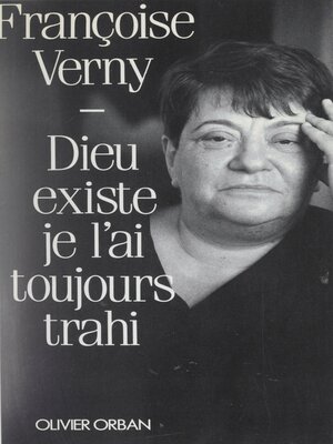 cover image of Dieu existe, je l'ai toujours trahi